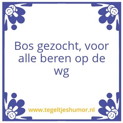 Tegeltje: Tegel Bos, Beren