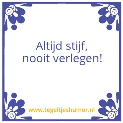Tegeltje: Altijd