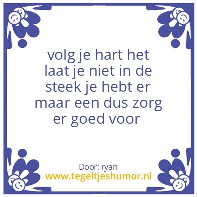Tegeltje: je hart