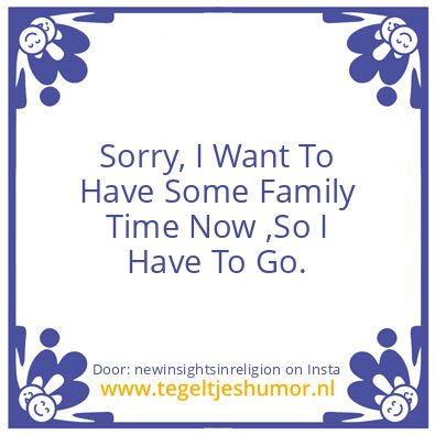 Tegeltje: Because It Is true ?