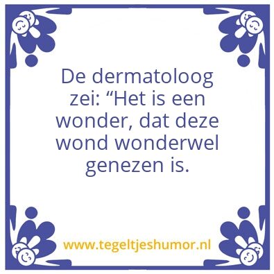Tegeltje: De dermatoloog. â€¦