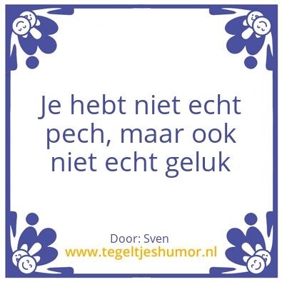 Tegeltje: Sven’s wijsheden