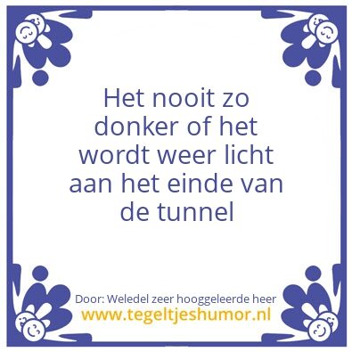 Tegeltje: Spreuken aan de zaak