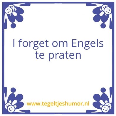 Tegeltje: wijsheid van Brenda