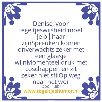 Tegeltje: Denise