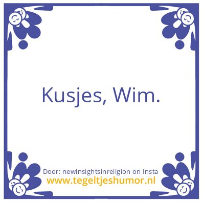 Tegeltje: What a beautiful day