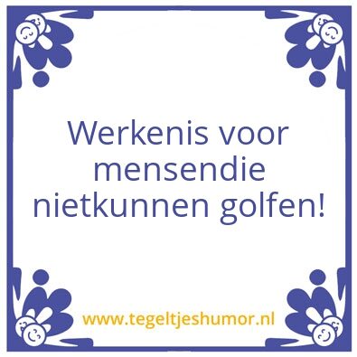 Tegeltje: Golfen