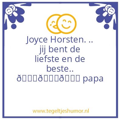 Tegeltje: Joyce haar tegeltje