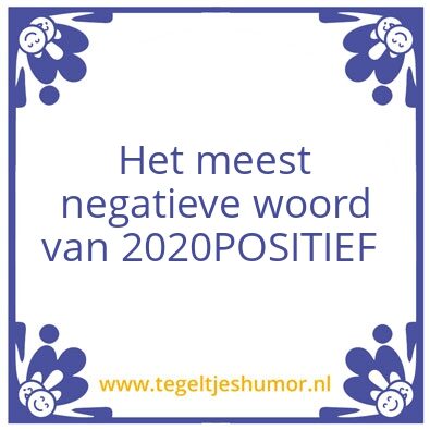 Tegeltje: Positief