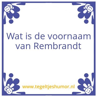 Tegeltje: Rembrand