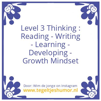 Tegeltje: Level 3 Thinking