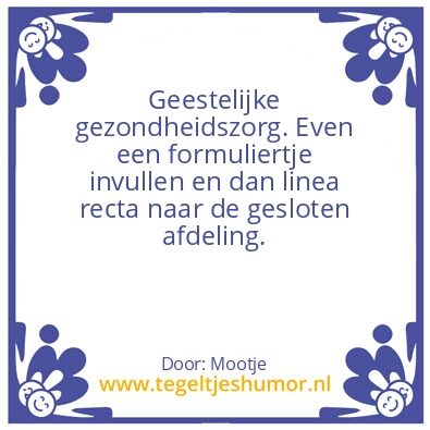 Tegeltje: Van de regen in de drup…