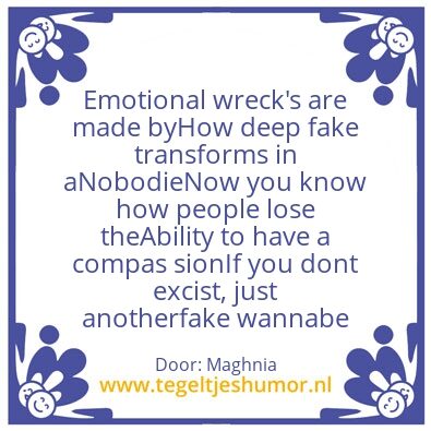 Tegeltje: Fake is the new real