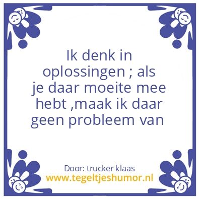 Tegeltje: Geen probleem