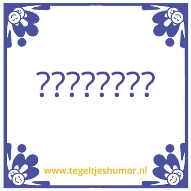 Tegeltje: De ideale mens