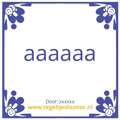 Tegeltje: ttttt