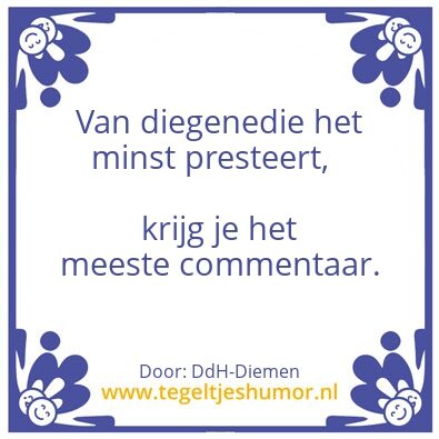 Tegeltje: Minst presteert-meeste comment