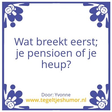 Tegeltje: Pensioen