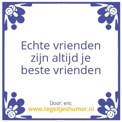 Tegeltje: vrienden