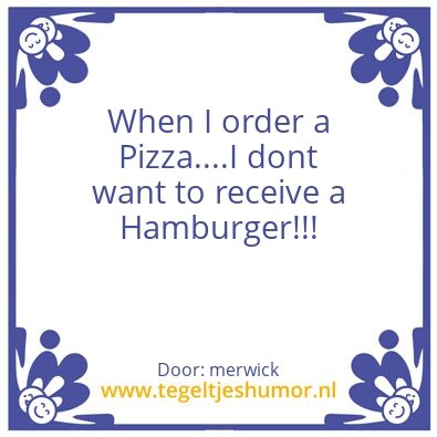 Tegeltje: The Pizza rule