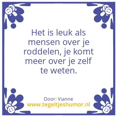 Tegeltje: Roddelen