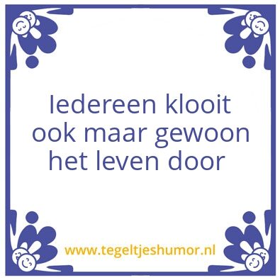 Tegeltje: Yvetteâ€™s wijsheden: