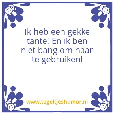 Tegeltje: Tante
