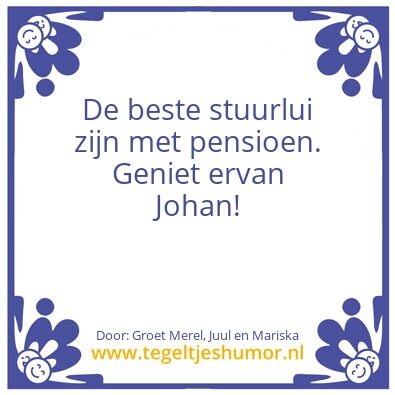 Tegeltje: Pensioen