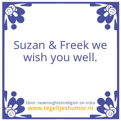 Tegeltje: Suzan & Freek