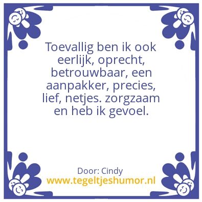 Tegeltje: Je vind mij irritant….?