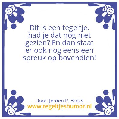 Tegeltje: Ja toch?