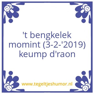 Tegeltje: Mestreechs dialek