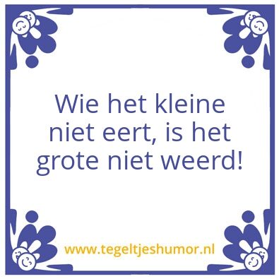 Tegeltje: Kleine