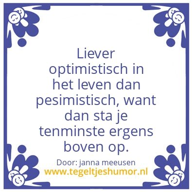 Tegeltje: positief blijven