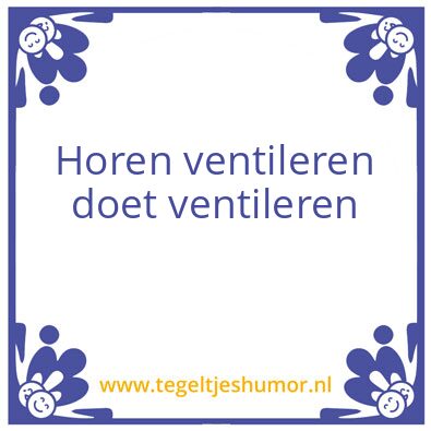 Tegeltje: Ventileren