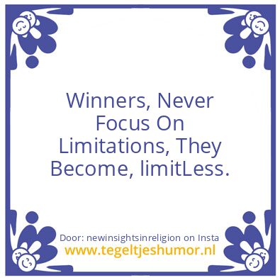 Tegeltje: Quitters are Losers.