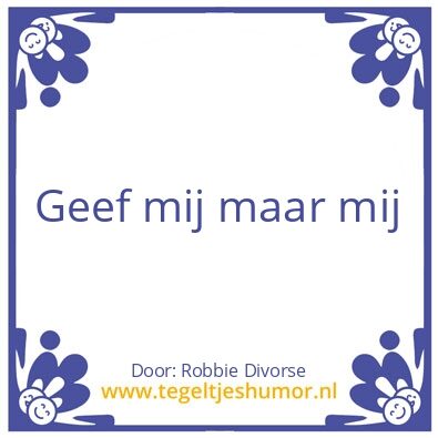 Tegeltje: Schatje