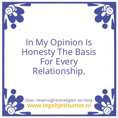 Tegeltje: In My Opinion :