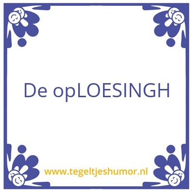 Tegeltje: Loes
