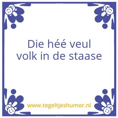 Tegeltje: volk