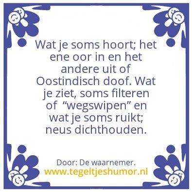 Tegeltje: Wat je hoort â€¦..