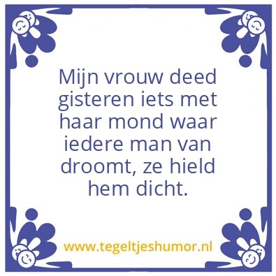Tegeltje: Dicht