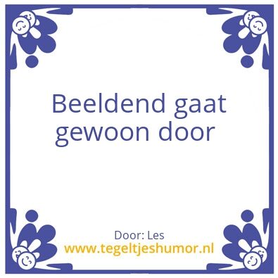 Tegeltje: Beeldend