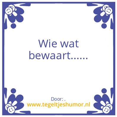 Tegeltje: .