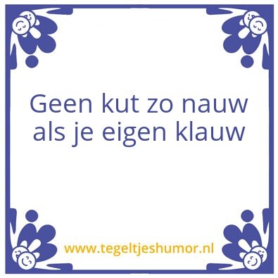 Tegeltje: inspiratie