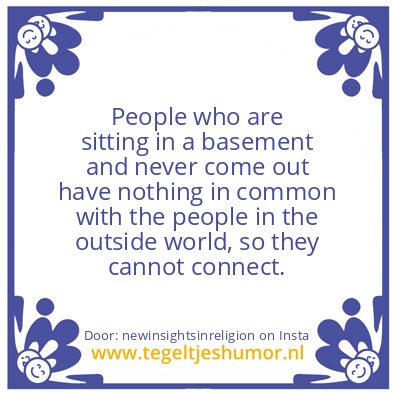 Tegeltje: As within as without.