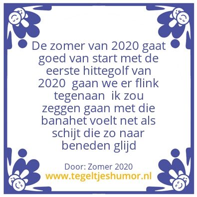Tegeltje: Zomer 2020