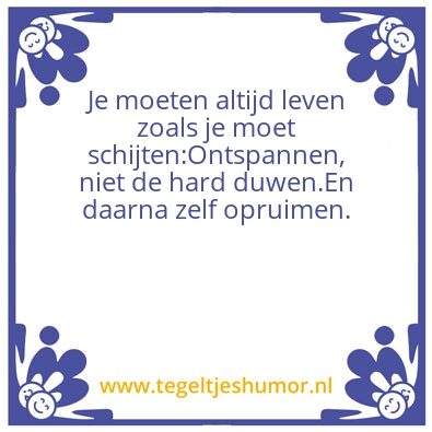 Tegeltje: Leven