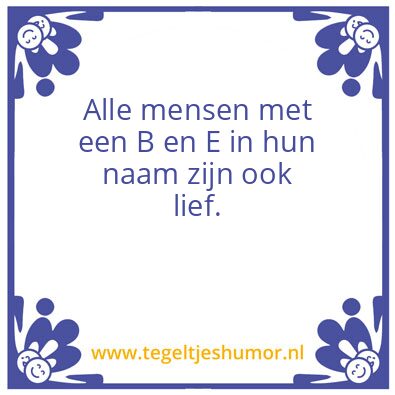 Tegeltje: Voor Bernhard