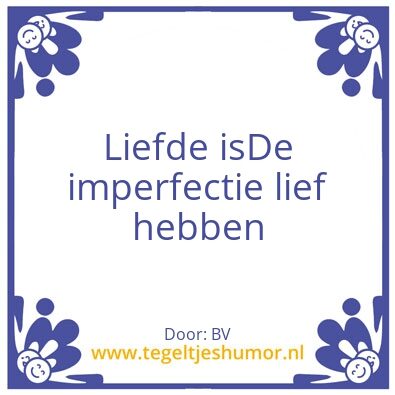Tegeltje: Liefe